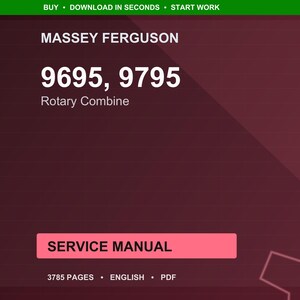 Manual de servicio en PDF para la cosechadora rotativa Massey Ferguson 9695 9795 / Reparación de taller / Descarga instantánea imagen 1