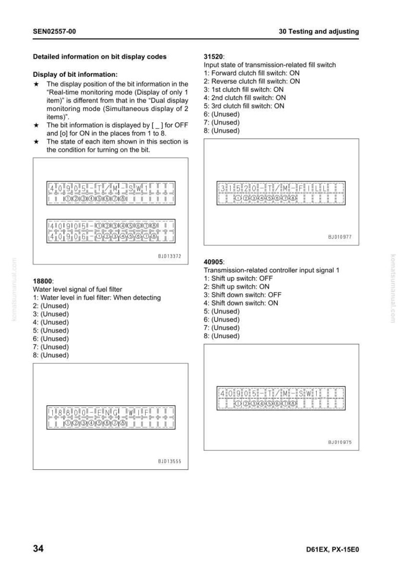 May include: A page from a manual with the title "30 Testing and adjusting." It includes detailed information on bit display codes, with diagrams and text describing various switch states and fuel filter signals. The page has the code SEN02557-00.