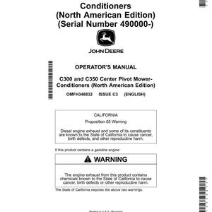 K&ouml;nnte beinhalten: Wei&szlig;es Bedienungshandbuch f&uuml;r C300 und C350 Center Pivot M&auml;hwerk-Konditionierer, North American Edition, mit John Deere Logo. Enth&auml;lt eine Warnung der kalifornischen Proposition 65.
