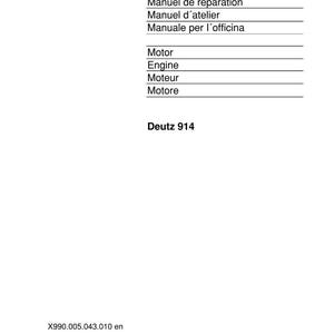 Puede incluir: Una p&aacute;gina blanca con el logotipo FENDT en negro y texto en varios idiomas, incluyendo "Manual de reparaci&oacute;n" y "Motor". Tambi&eacute;n se ve el texto "Deutz 914". La parte inferior de la p&aacute;gina tiene el texto "X990.005.043.010 en."