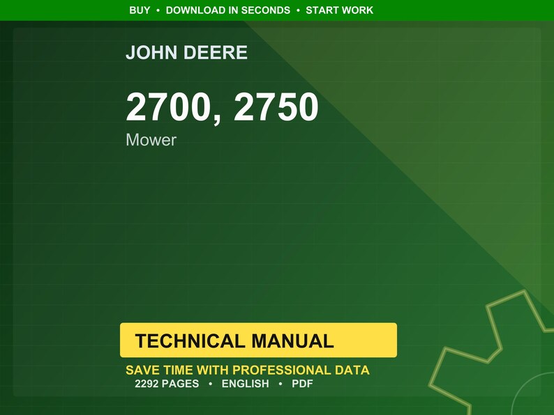 May include: A green background with the text "JOHN DEERE" at the top. Below, the numbers "2700, 2750" are displayed, followed by "Mower." A yellow rectangle reads "TECHNICAL MANUAL." The text "SAVE TIME WITH PROFESSIONAL DATA" is below the rectangle.