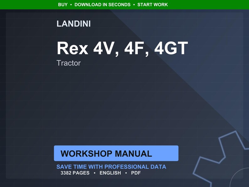 May include: A digital workshop manual for Landini Rex 4V, 4F, and 4GT tractors. The title is in large white text, with the word "Tractor" below. The manual is labeled "Workshop Manual" and includes the number of pages and the language.