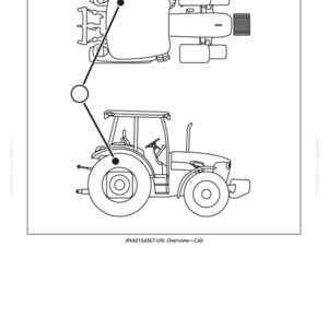 Peut inclure: Dessin au trait noir et blanc d'un tracteur, avec une vue de dessus de la cabine et une vue lat&eacute;rale du v&eacute;hicule. L'image comprend le texte "RXA0154567-UN: Overview&mdash;Cab".
