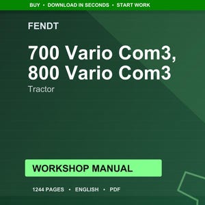 以下が含まれることがあります： 緑色の背景に「FENDT」の文字。その下に「700 Vario Com3, 800 Vario Com3 Tractor」と書かれています。緑色の長方形には「WORKSHOP MANUAL」と表示。下部には「1244 PAGES &bull; ENGLISH &bull; PDF」と記載。