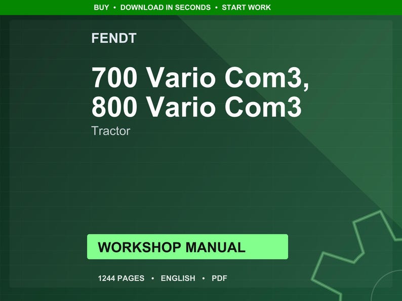 以下が含まれることがあります： 緑色の背景に「FENDT」の文字。その下に「700 Vario Com3, 800 Vario Com3 Tractor」と書かれています。緑色の長方形には「WORKSHOP MANUAL」と表示。下部には「1244 PAGES &bull; ENGLISH &bull; PDF」と記載。