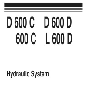 May include: A white service manual cover with black text. The title "SERVICE MANUAL" is at the top, followed by the text "D 600 C D 600 D" and "600 C L 600 D". The words "Hydraulic System" are below. The Komatsu logo is at the bottom.