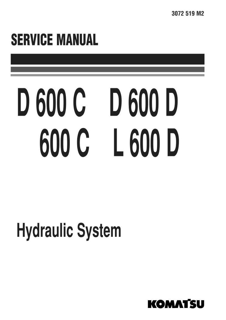 May include: A white service manual cover with black text. The title "SERVICE MANUAL" is at the top, followed by the text "D 600 C D 600 D" and "600 C L 600 D". The words "Hydraulic System" are below. The Komatsu logo is at the bottom.