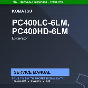 Puede incluir: Portada de documento digital azul oscuro con el logotipo de Komatsu y el texto "PC400LC-6LM, PC400HD-6LM Excavator". Las palabras "Service Manual" est&aacute;n en un rect&aacute;ngulo azul. El documento tiene 868 p&aacute;ginas y est&aacute; en ingl&eacute;s.