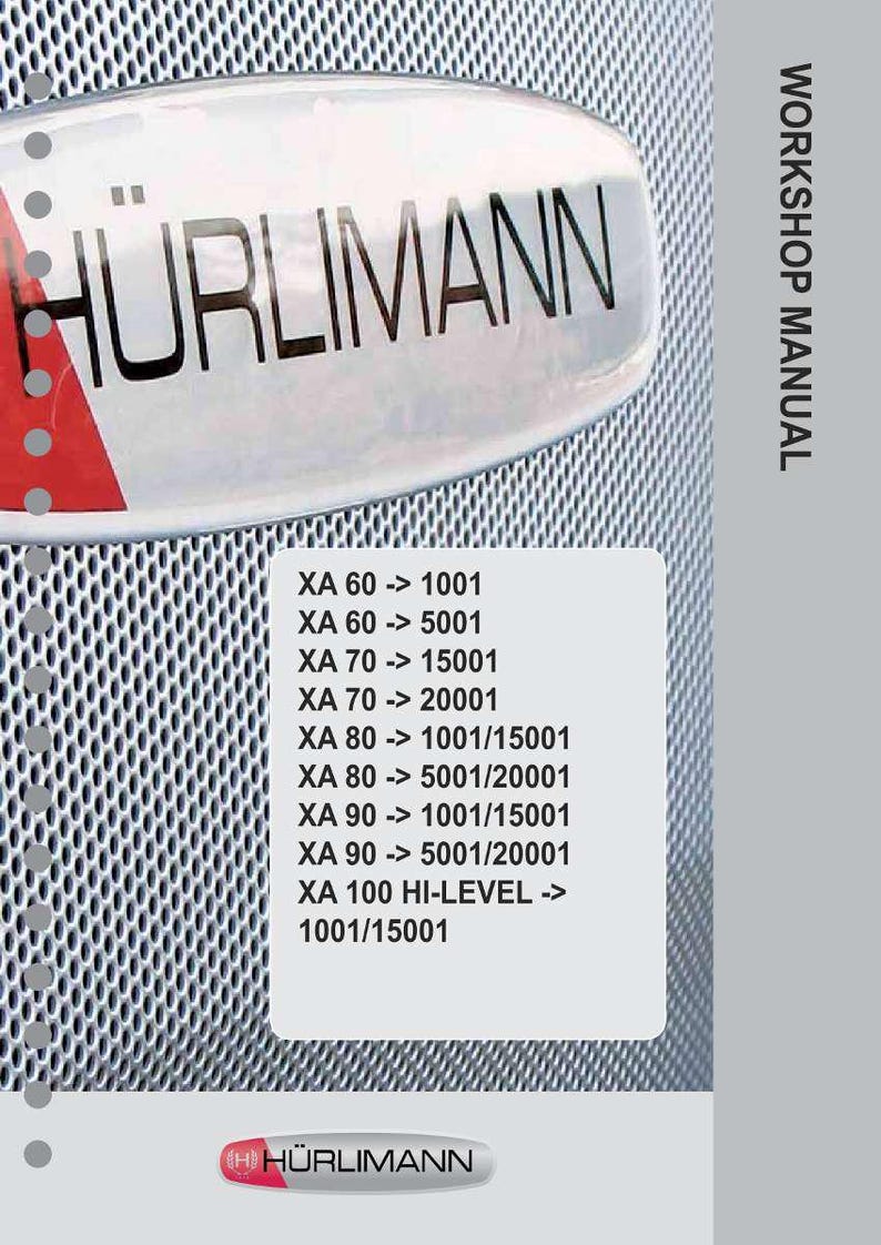 May include: A workshop manual with the H&uuml;rlimann logo and text. The cover features a silver metallic background with the brand name and a list of model numbers. The text "WORKSHOP MANUAL" is on the right side.