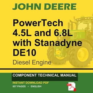 Könnte beinhalten: Ein technisches Handbuch für John Deere PowerTech 4,5L und 6,8L Motoren mit Stanadyne DE10 Systemen. Das Cover zeigt einen grünen Traktor auf gelbem Grund mit schwarzem Text und weist auf 857 Seiten in Englisch als PDF-Download hin.
