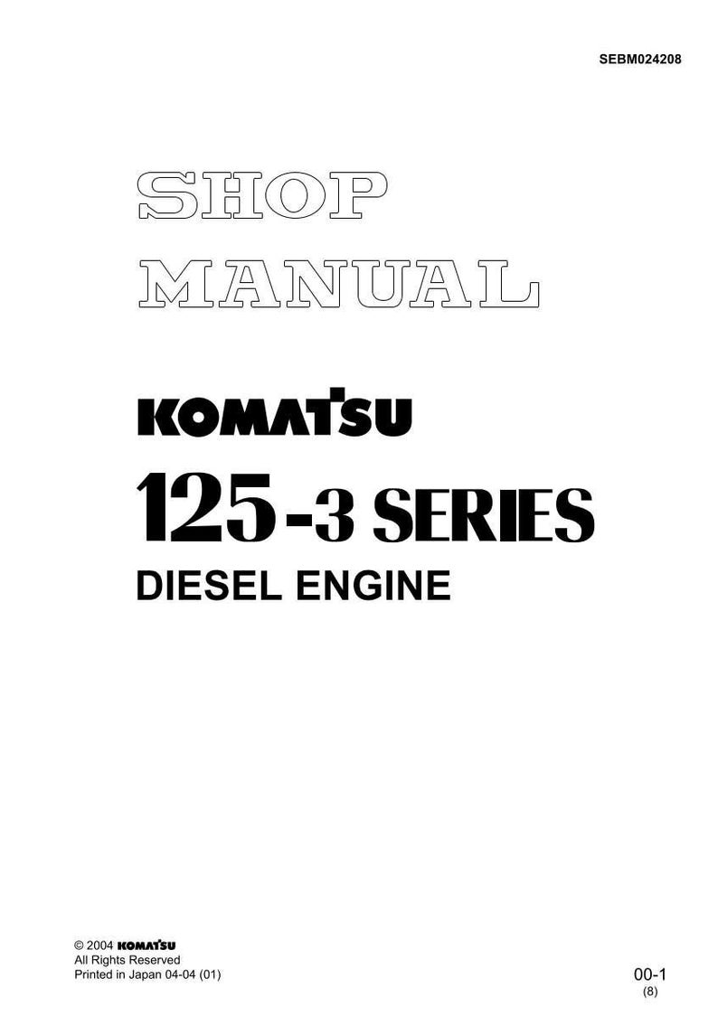 May include: A white shop manual cover with the text "SHOP MANUAL" in outlined font. Below is the black text "KOMATSU 125-3 SERIES DIESEL ENGINE". The document is printed in Japan.