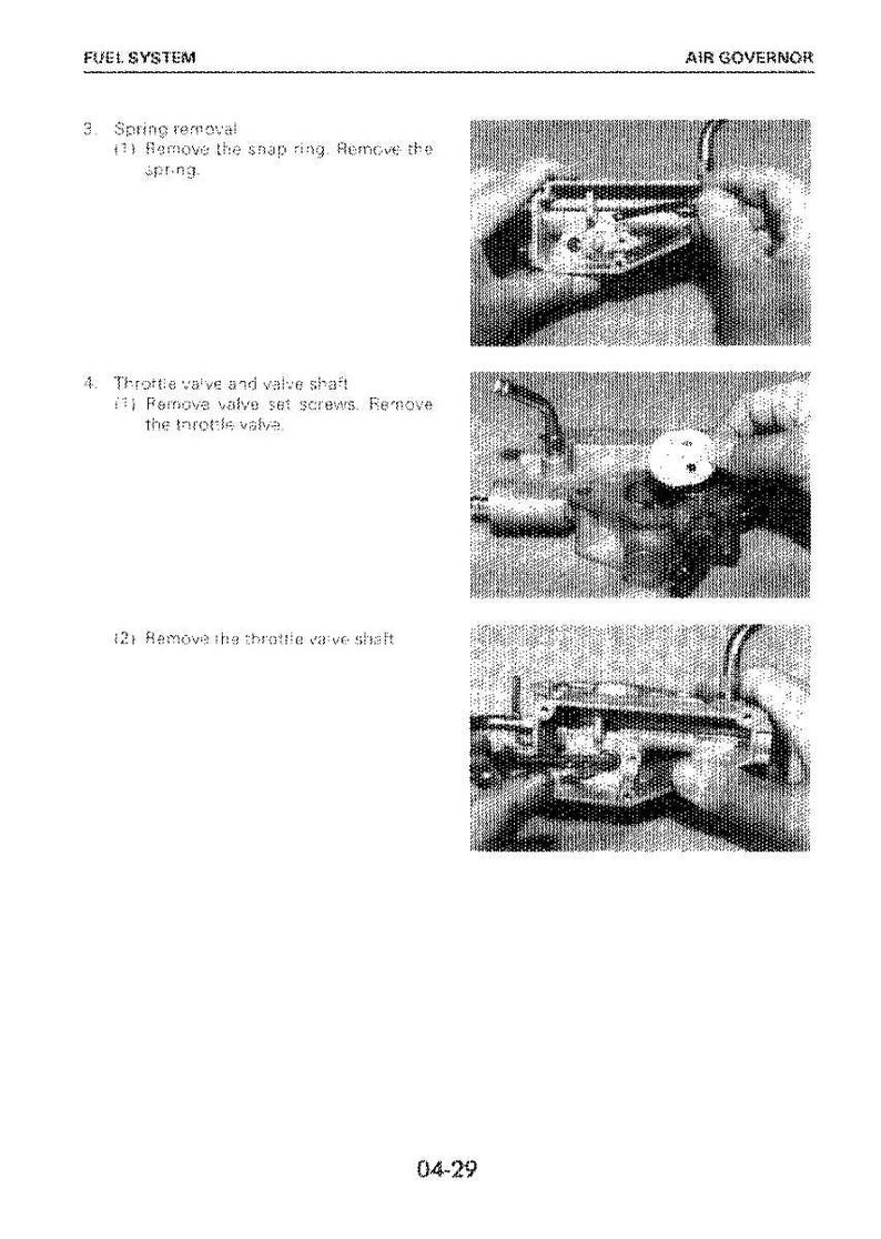May include: A technical diagram with instructions for fuel system maintenance. The image shows close-up views of mechanical components, including a spring, throttle valve, and valve shaft. Text includes "Fuel System" and "Air Governor".