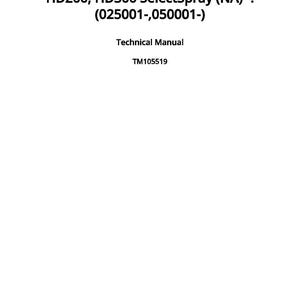 Może przedstawiać: Biały dokument z czarnym tekstem. Tekst brzmi "HD200, HD300 SelectSpray (NA) -: (025001-,050001-)", "Technical Manual" i "TM105519". Dokument został opublikowany 26 sierpnia 2012 r.