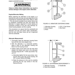 May include: A page from a manual detailing alternator installation and measurement procedures. Includes diagrams of armature centering shims and measurement points, along with warnings and step-by-step instructions for engine maintenance.