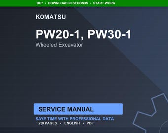 Komatsu PW20-1 PW30-1 Wheeled Excavator Service Manual Repair Workshop PDF Download