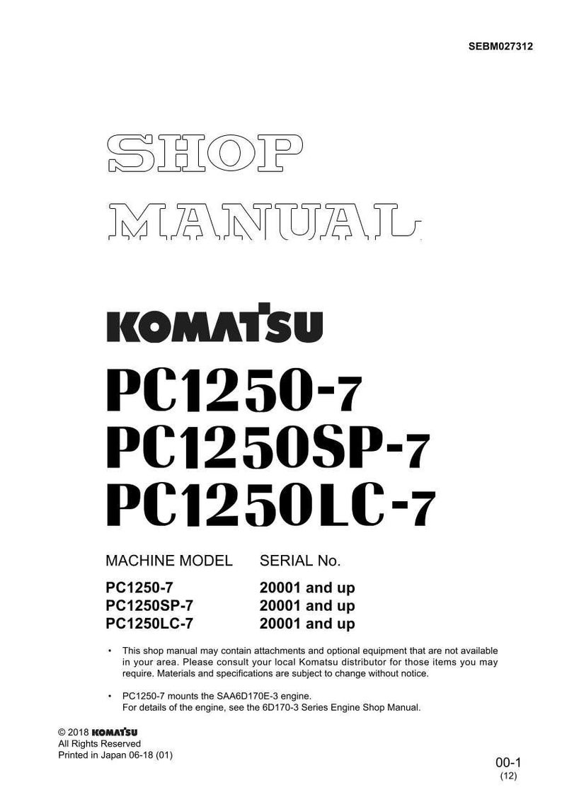May include: A white shop manual with the Komatsu logo and model numbers PC1250-7, PC1250SP-7, and PC1250LC-7. The manual includes serial number information and engine details.