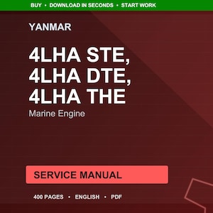 Puede incluir: Un fondo granate con texto blanco que dice "YANMAR" y "4LHA STE, 4LHA DTE, 4LHA THE Marine Engine". Un rectángulo rojo con texto blanco dice "SERVICE MANUAL". La parte inferior de la imagen dice "400 PAGES ENGLISH PDF".