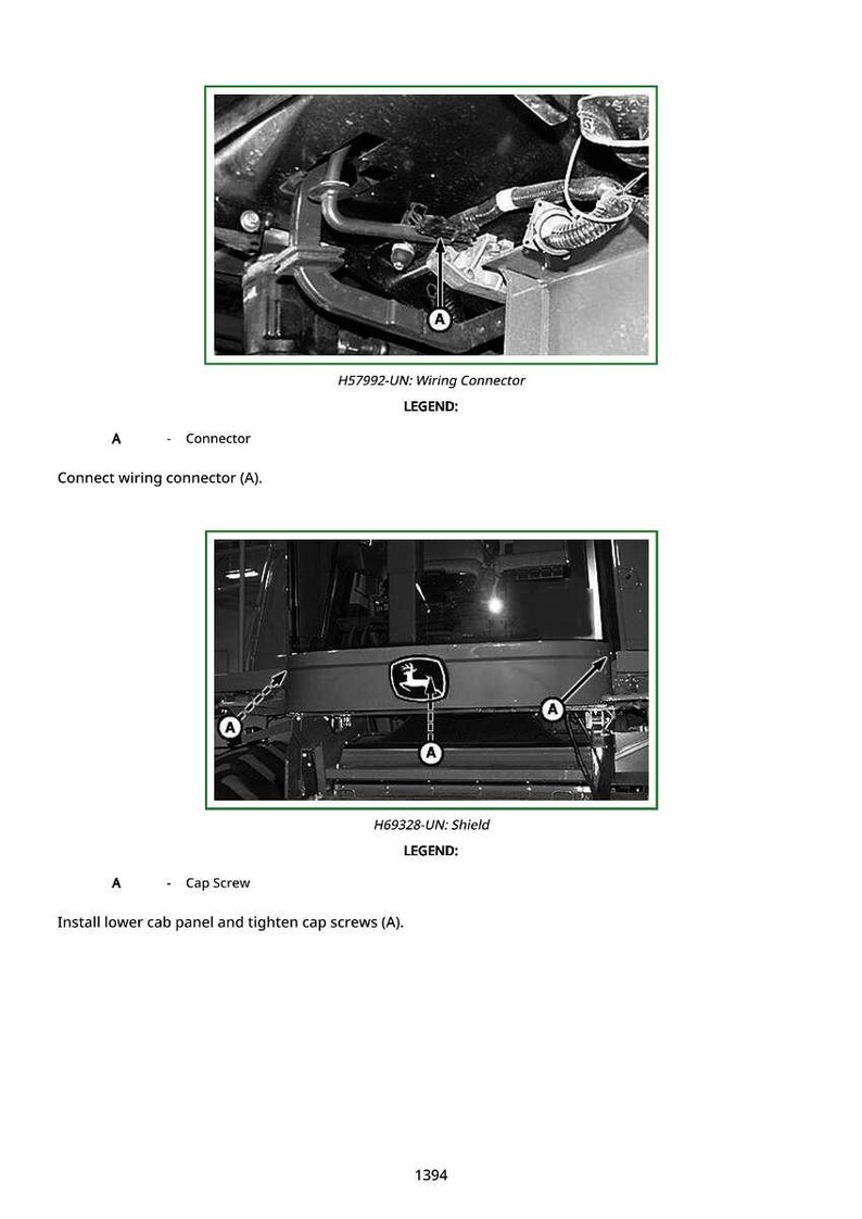 May include: Diagram of tractor components, including a wiring connector and shield. The image includes text labels and instructions for connecting the wiring connector and installing the lower cab panel with cap screws.