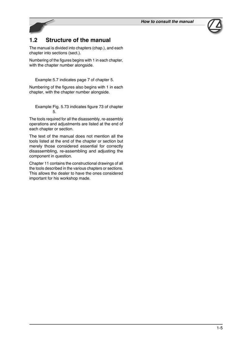 May include: A page from a manual titled "Structure of the manual." The text explains the manual's organization, including chapters, sections, and figure numbering. Examples are provided. The page also discusses tools and drawings.