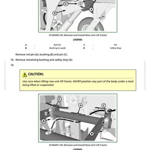 May include: Diagrams from a manual detailing the removal and installation of a row unit lift frame. The image includes close-ups of mechanical components, labeled with letters and accompanied by a warning about safety during lifting procedures.