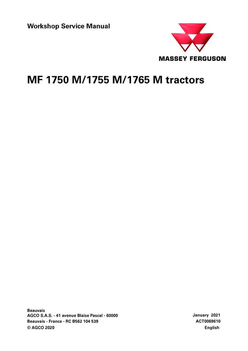 May include: A white Workshop Service Manual cover with the Massey Ferguson logo and text. The manual is for MF 1750 M/1755 M/1765 M tractors. Additional text includes the location, date, and document number.