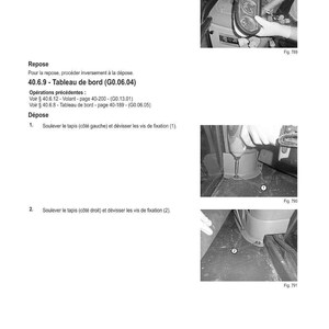 May include: A page from a manual with the title "M&Eacute;THODE D'INTERVENTION". The page includes text instructions and diagrams showing the removal of a car's dashboard. The diagrams show the removal of screws and the lifting of a carpet.