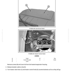 May include: Diagram illustrating the adjustment of a heater valve Bowden cable. The image shows a cab access panel, heater control valve, and labeled components A, B, C, D, and E. Instructions are provided for the adjustment process.