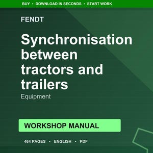 Fendt Synchronisation between tractors and trailers Workshop Manual PDF | Service Repair | Instant Download image 1