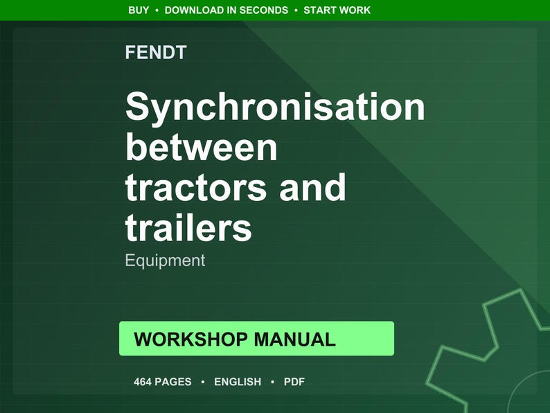 Fendt Synchronisation between tractors and trailers Workshop Manual PDF | Service Repair | Instant Download image 1