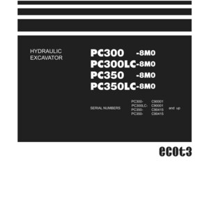 May include: A shop manual for hydraulic excavators, featuring the models PC300, PC300LC, PC350, and PC350LC. The cover is white with black text and a black background. The Komatsu logo is at the bottom.