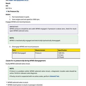 May include: A white document with black text detailing mechanical procedures. The document includes instructions for testing equipment, recording pressure, and troubleshooting issues related to MFWD disengagement. Measurements are provided in kPa, bar, and psi.