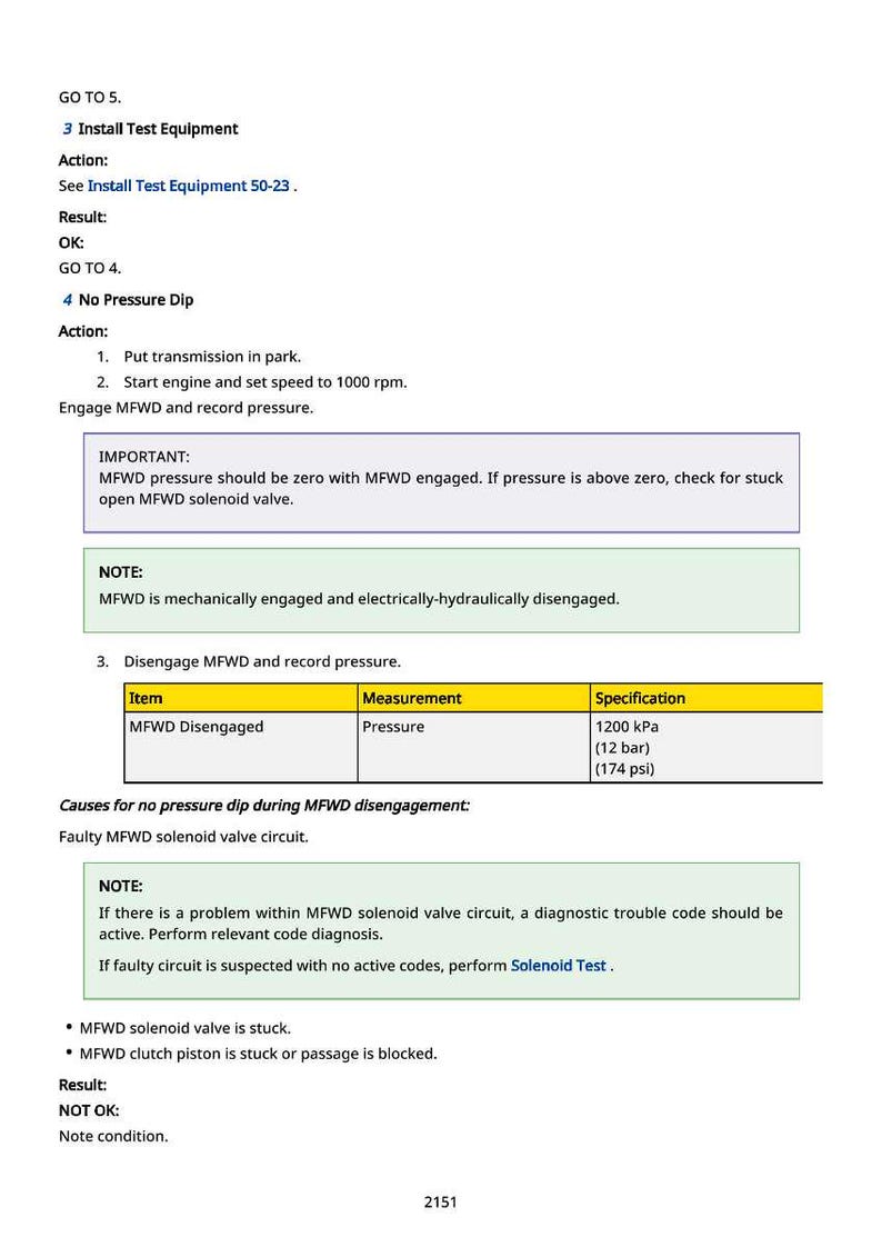 May include: A white document with black text detailing mechanical procedures. The document includes instructions for testing equipment, recording pressure, and troubleshooting issues related to MFWD disengagement. Measurements are provided in kPa, bar, and psi.