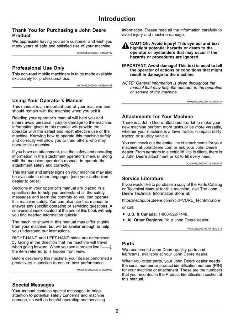 May include: A page from a John Deere operator's manual, featuring the "Introduction" section. The text includes safety warnings, information on attachments, and service literature. The manual is for professional use and provides instructions for machine operation.