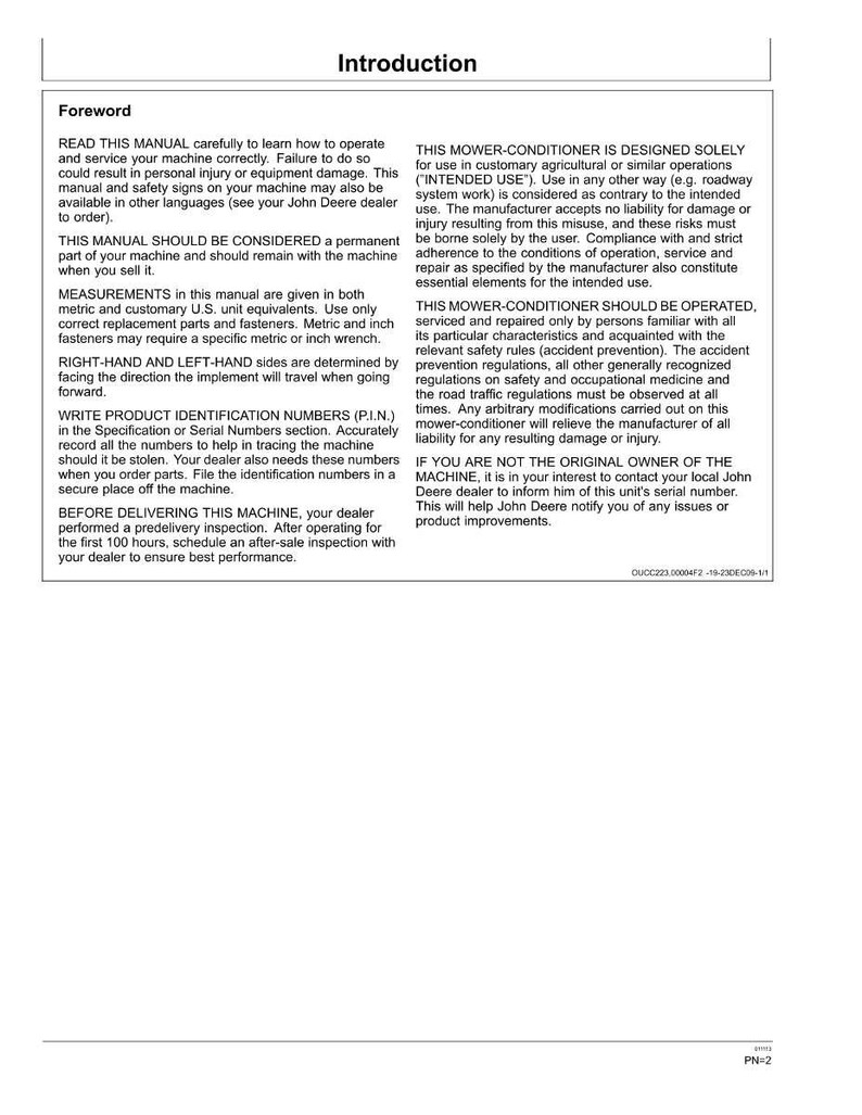 Puede incluir: Una p&aacute;gina del manual de la acondicionadora de heno John Deere titulada "Introducci&oacute;n". El manual proporciona informaci&oacute;n de seguridad, instrucciones de funcionamiento y pautas de mantenimiento. El texto incluye advertencias sobre posibles lesiones y el uso adecuado de la m&aacute;quina.