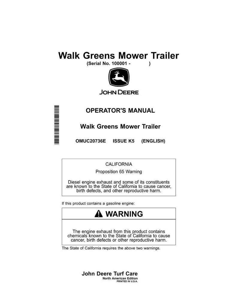 Puede incluir: Manual del operador blanco para un remolque de cortac&eacute;sped Walk Greens, con el logotipo de John Deere. El manual incluye advertencias sobre los gases de escape di&eacute;sel y los motores de gasolina, seg&uacute;n lo exige la Proposici&oacute;n 65 de California.