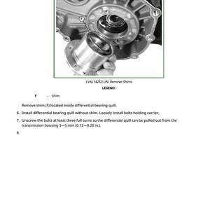 May include: Diagram showing the removal of a differential bearing quill from a case. The image includes a close-up of the quill and surrounding components, with text instructions and labels. The text reads "LVAL14253-UN: Remove Shims".