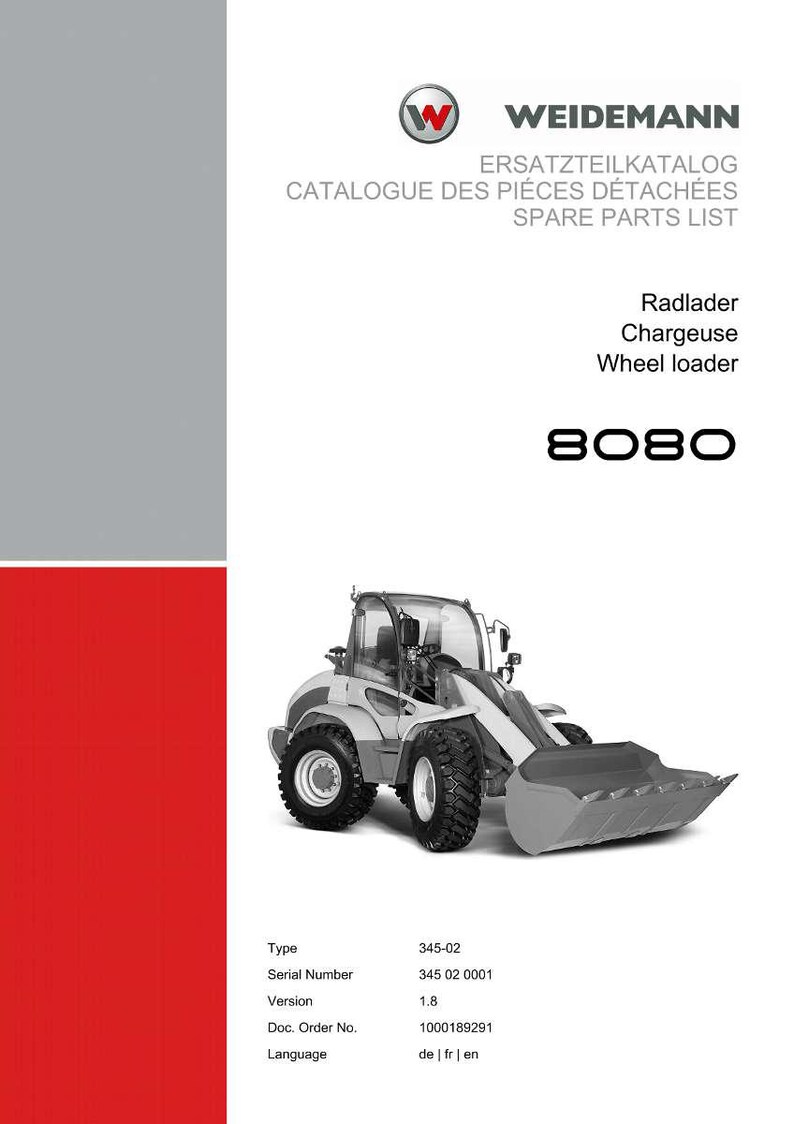 May include: A catalog cover featuring a Weidemann wheel loader. The cover includes the text "Spare Parts List" and "Wheel loader 8080". The image shows a gray and black wheel loader.