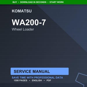 May include: A digital service manual for a Komatsu WA200-7 Wheel Loader. The cover is dark blue with white text that reads "KOMATSU WA200-7 Wheel Loader". The manual is 1590 pages and in English.