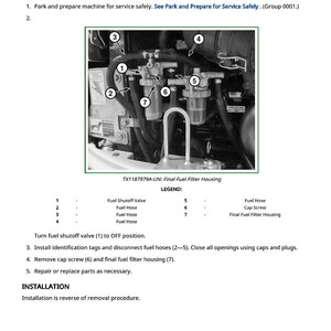 May include: Diagram illustrating the removal and installation of a final fuel filter housing. The image includes numbered components such as fuel shutoff valve, fuel hoses, and cap screw, with a legend for identification. Text instructions are also provided.