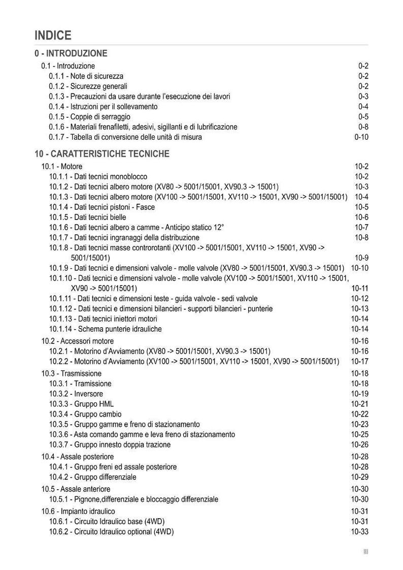 Pu&ograve; includere: Un indice dettagliato in italiano, che elenca le specifiche tecniche di un macchinario. Include sezioni su componenti del motore, trasmissione e sistemi idraulici, con numeri di pagina. Misure in sistema metrico.