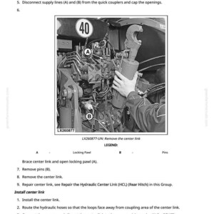 May include: Black and white image of machinery components with the number 40 displayed. The image includes text and diagrams detailing the removal and installation of a center link, with labels A and B.