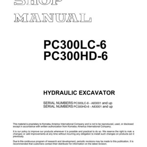 Op de afbeelding: Een wit werkplaatshandboek met de tekst "SHOP MANUAL" bovenaan. Daaronder staat "PC300LC-6 PC300HD-6 HYDRAULIC EXCAVATOR". De handleiding bevat serienummers en copyrightinformatie van Komatsu America.