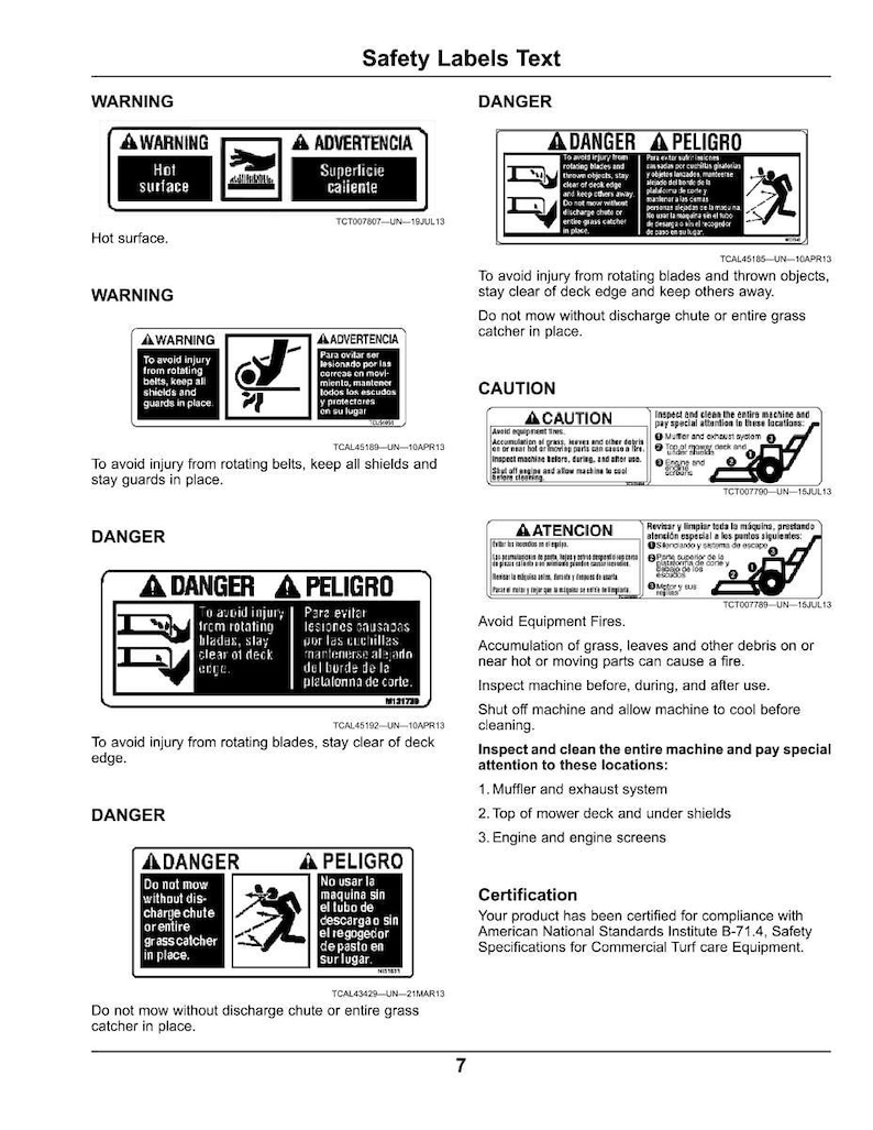 May include: A page of safety labels with warnings and instructions. The labels are in English and Spanish, with black and white graphics. Warnings include hot surfaces, avoiding injury, and not mowing without a grass catcher.