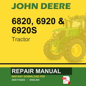 Op de afbeelding: Een John Deere reparatiehandleiding omslag met een groene tractor op een gele achtergrond. De tekst luidt "JOHN DEERE 6820, 6920 & 6920S Tractor". Daaronder staat op een groene banner "REPAIR MANUAL" en "INSTANT DOWNLOAD PDF".