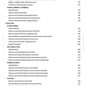 May include: A page from a manual with a table of contents for tractor repair. The headings include Wiring Harness, Sensors, Power Train, Main System Drive, and Picking Unit Drive. The page numbers are listed on the right.