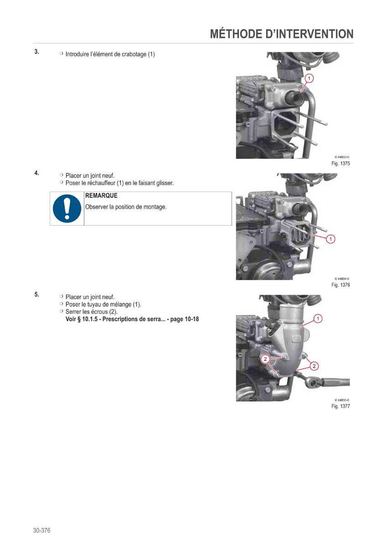May include: Diagram of an engine assembly with numbered components and instructions. The image includes text in French, with labels and figures for reference. The diagrams show different steps in the assembly process.
