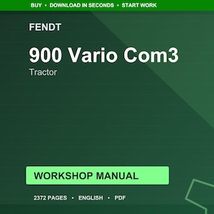 Fendt 900 Vario com3 Tractor Workshop Manual PDF | Service Repair | Instant Download image 1