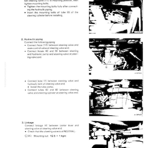 May include: A black and white technical diagram detailing the installation of a steering valve. The diagram includes numbered steps, illustrations of hydraulic piping, and linkage connections. Text includes "INSTALLATION OF STEERING VALVE" and "Mounting nut: 12.5 &plusmn; 1 kgm".