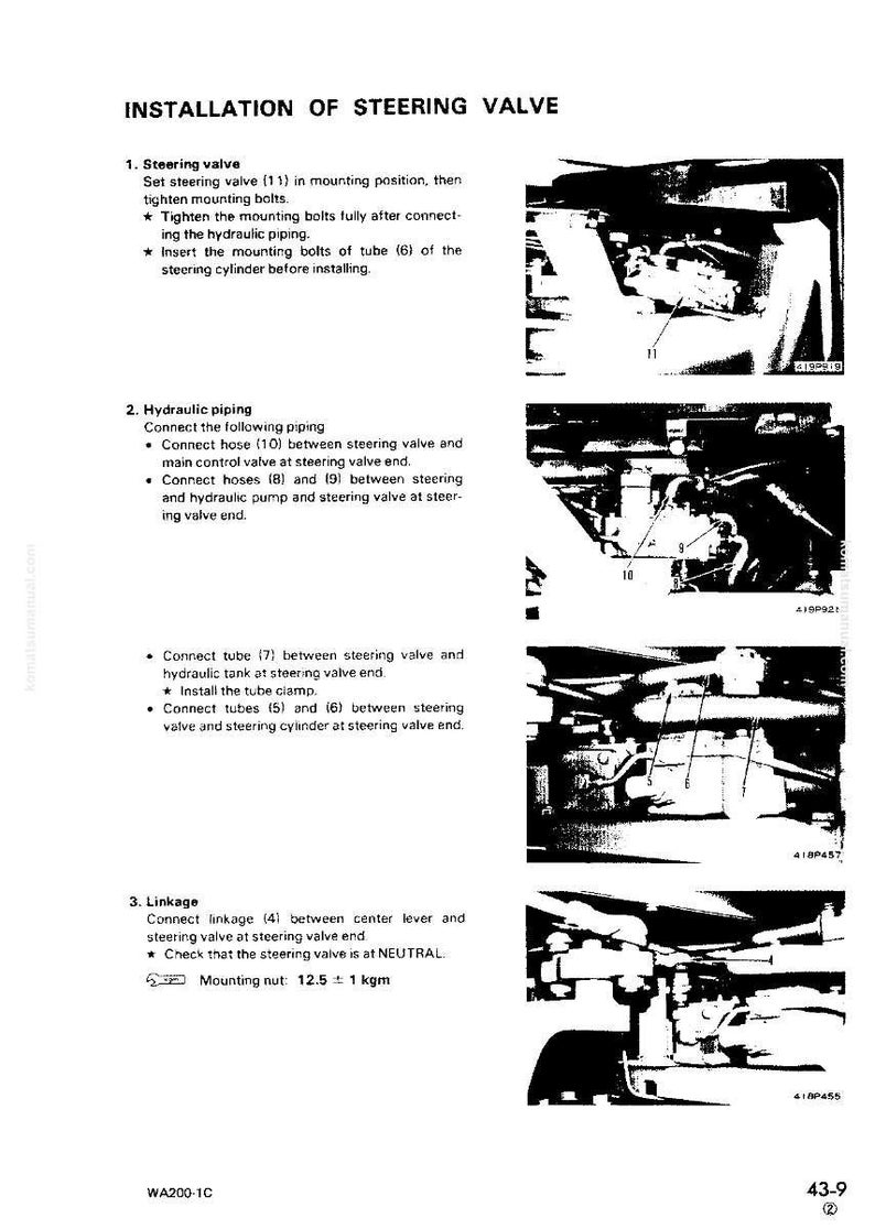 May include: A black and white technical diagram detailing the installation of a steering valve. The diagram includes numbered steps, illustrations of hydraulic piping, and linkage connections. Text includes "INSTALLATION OF STEERING VALVE" and "Mounting nut: 12.5 &plusmn; 1 kgm".