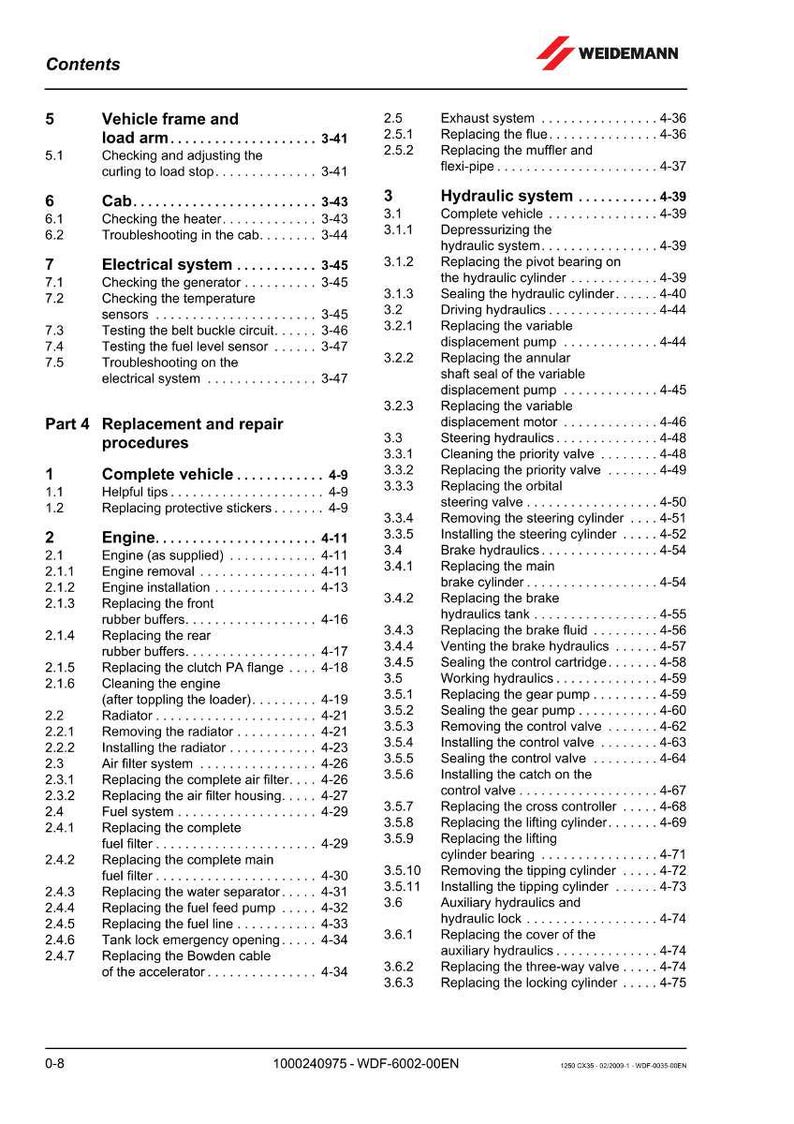 May include: A detailed table of contents from a Weidemann manual, listing vehicle maintenance and repair procedures. Sections include engine, hydraulic system, and electrical system maintenance, with page numbers for easy reference.